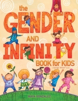 The Gender and Infinity Book for Kids 1945289236 Book Cover
