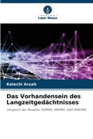 Das Vorhandensein des Langzeitgedächtnisses 6209018947 Book Cover
