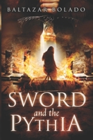 Sword and the Pythia 0997219521 Book Cover