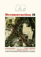 Deconstruction II - Architectural Design Profile 77 1854902423 Book Cover