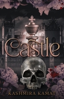 Castle: A Psychological Romantic Thriller B0F9L9H3VS Book Cover