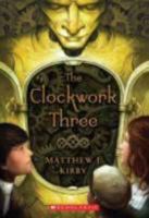 The Clockwork Three 0606234853 Book Cover