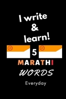 Notebook: I write and learn! 5 Marathi words everyday, 6" x 9". 130 pages 1655739115 Book Cover
