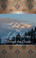 The Light Shines Through the Clouds 154370784X Book Cover