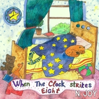 When The Clock Strikes Eight 1636270026 Book Cover