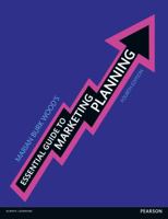Essential Guide to Marketing Planning 0273725769 Book Cover