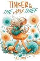 Tinker & The Joy Thief B0G34K6YDQ Book Cover