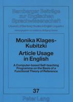 Article Usage in English: A Computer-Based Self-Teaching Programme on the Basis of a Functional Theory of Reference (Bamberger Beitrage Zur Englischen Sprachwissenschaft) 3631491727 Book Cover