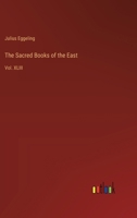 The Sacred Books of the East: Vol. XLIII 3368635999 Book Cover