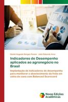 Indicadores de Desempenho aplicados ao agronegócio no Brasil 6202182113 Book Cover