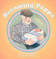 Becoming Poppa B09P1DQS8M Book Cover