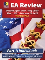 PassKey Learning Systems EA Review Part 1 Individuals: Enrolled Agent Study Guide, May 1, 2021-February 28, 2022 Testing Cycle (IRS May 1, 2021-February 28, 2022 Testing Cycle) 1935664735 Book Cover