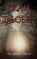 Trail of Deceit 1680580388 Book Cover