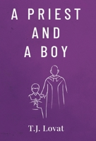 A Priest and A Boy 0228866618 Book Cover