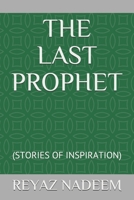 THE LAST PROPHET: 1796503576 Book Cover