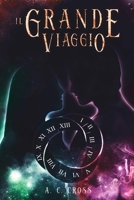 Il Grande Viaggio (Italian Edition) B0DR2YY2RR Book Cover