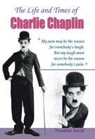 The Life And Times Of Charlie Chaplin 8184302037 Book Cover