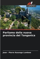 Parliamo della nuova provincia del Tanganica (Italian Edition) 6630188535 Book Cover