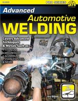 Advanced Automotive Welding 1934709964 Book Cover