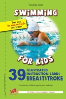 39 Illustrated instruction cards - Breaststroke -: For use in and outside the water 1537386832 Book Cover
