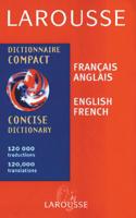 Larousse Concise Dictionary: French-English/English-French (Larousse Concise Dictionary) 2035420024 Book Cover