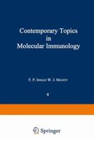 Contemporary Topics in Molecular Immunology: Volume 4 1461589320 Book Cover