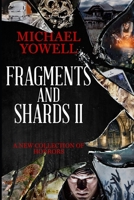 Fragments And Shards II B0BCCVX999 Book Cover