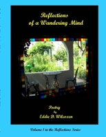 Reflections of a Wandering Mind 0615167365 Book Cover