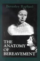 Anatomy of Bereavement 1568212704 Book Cover