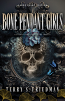 Bone Pendant Girls 0744307961 Book Cover