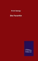 Die Favoritin 3846038555 Book Cover