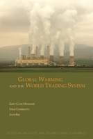 Global Warming and the World Trading System 0881324280 Book Cover
