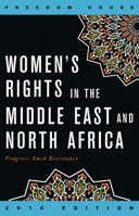Women's Rights in the Middle East and North Africa: Progress Amid Resistance 144220396X Book Cover