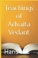 Teachings of Advaita Vedant B0GPJBMK3Z Book Cover