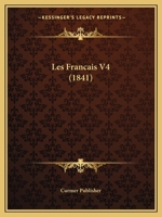 Les Francais V4 (1841) 1160172692 Book Cover