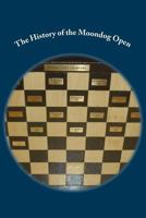 The History of the Moondog Open 1475271549 Book Cover