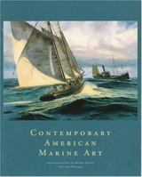 Contemporary American Marine Art: An Exhibition 029597656X Book Cover
