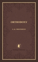 Orthodoxy (Heritage Collection) 106980844X Book Cover