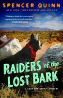Raiders of the Lost Bark: A Chet & Bernie Mystery 1250443067 Book Cover