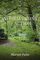 Affirmations in Action: A Collection of Essays and Selected Poems B0CHMXVMVG Book Cover