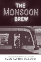 The Monsoon Brew 1067889604 Book Cover