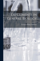 Experiments in General Biology 1013735501 Book Cover