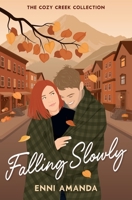 Falling Slowly 1067023534 Book Cover