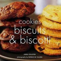 Irresistible Cookies & Biscotti 184172534X Book Cover