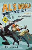 Monday Morning Blitz (Al's World) 1416934642 Book Cover
