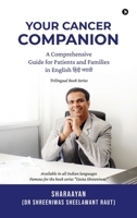 Your Cancer Companion: A Comprehensive Guide for Patients and Families in English ????? ????? B0FG4RWNVG Book Cover