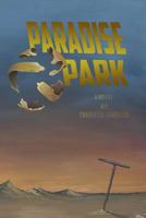 America Sutra: Paradise Park 1500699667 Book Cover