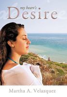 My Heart's Desire 1449702597 Book Cover