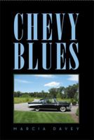 Chevy Blues 1483691551 Book Cover