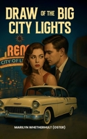 Draw of the Big City Light 1105933865 Book Cover